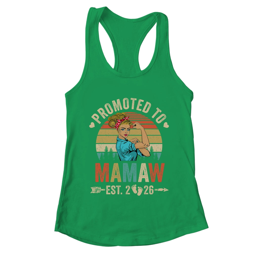 Promoted To Mamaw Est 2026 Retro First Time Mamaw Shirt & Tank Top | teecentury