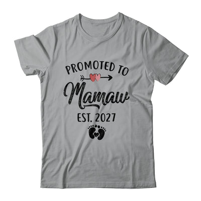 Promoted To Mamaw Est 2027 First Time Mothers Day Shirt & Hoodie | teecentury
