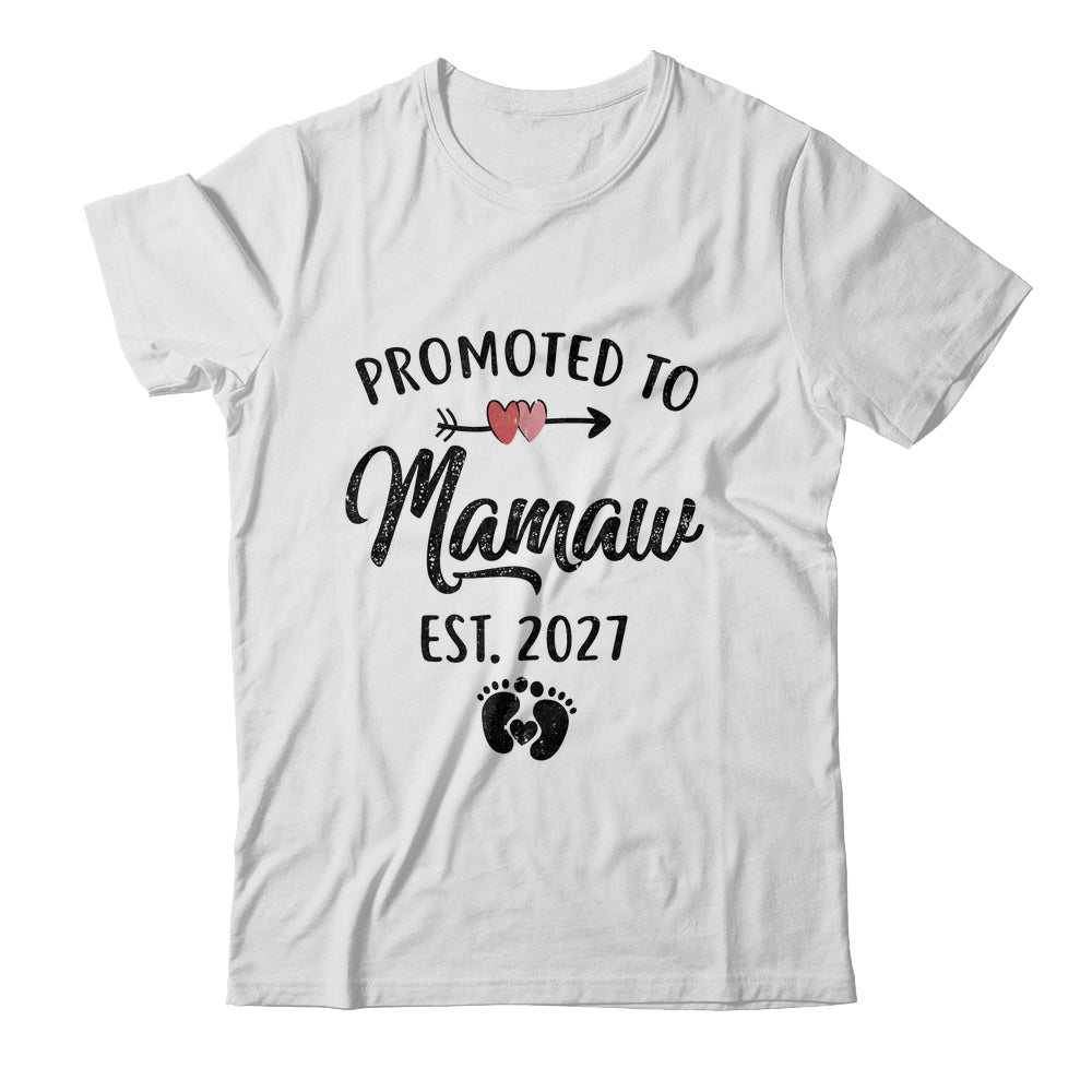 Promoted To Mamaw Est 2027 First Time Mothers Day Shirt & Hoodie | teecentury