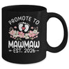 Promoted To Mawmaw 2026 First Time Floral New Mawmaw Mug | teecentury