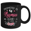 Promoted To Mawmaw Again Est 2024 Mothers Day Mug | teecentury