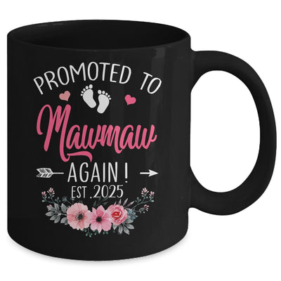 Promoted To Mawmaw Again Est 2025 Mothers Day Mug | teecentury