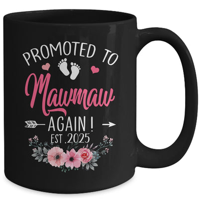 Promoted To Mawmaw Again Est 2025 Mothers Day Mug | teecentury