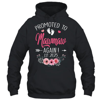 Promoted To Mawmaw Again Est 2025 Mothers Day Shirt & Tank Top | teecentury