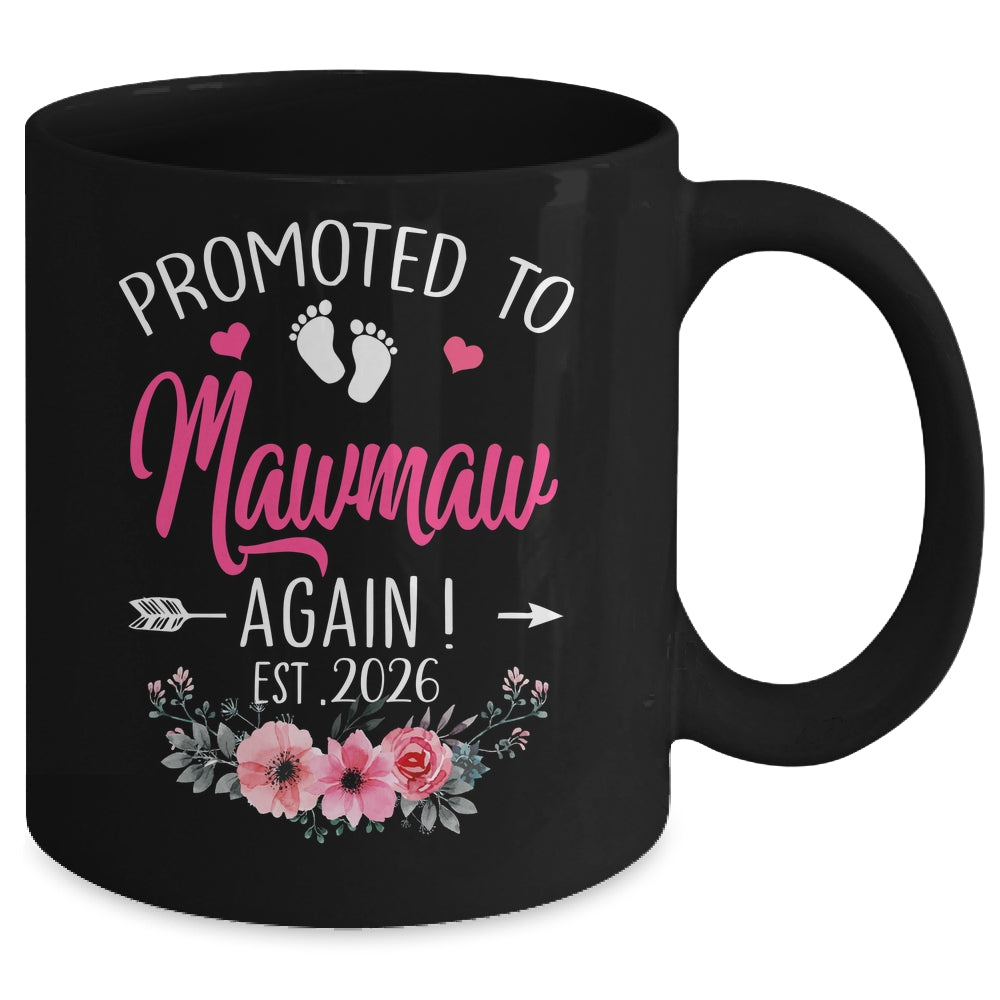 Promoted To Mawmaw Again Est 2026 Mothers Day Mug | teecentury