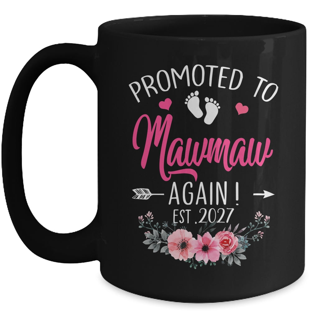 Promoted To Mawmaw Again Est 2027 Mothers Day Mug | teecentury