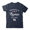 Promoted To Mawmaw Est 2025 Funny First Time Mothers Day Shirt & Tank Top | teecentury