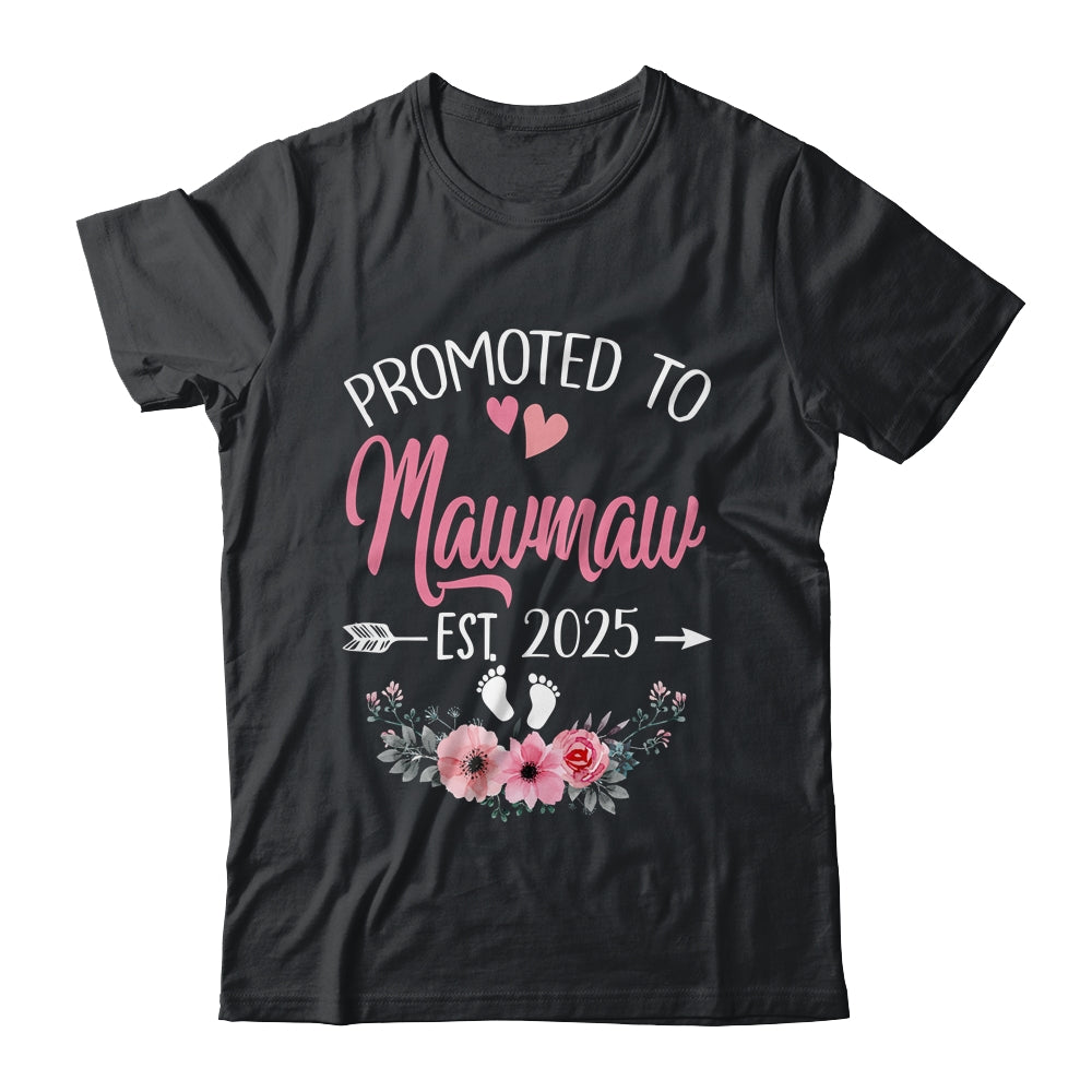 Promoted To Mawmaw Est 2025 Mothers Day First Time Shirt & Tank Top | teecentury