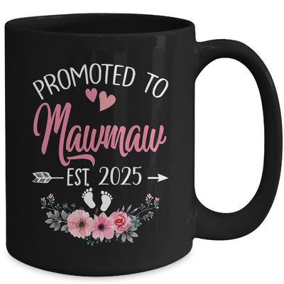 Promoted To Mawmaw Est 2025 Mothers Day First Time Mug | teecentury