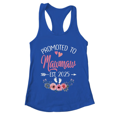 Promoted To Mawmaw Est 2025 Mothers Day First Time Shirt & Tank Top | teecentury