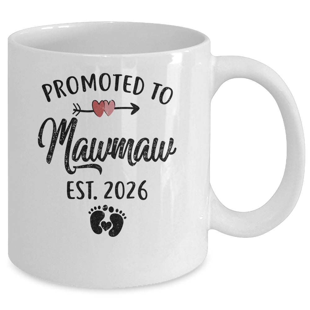 Promoted To Mawmaw Est 2026 First Time Mothers Day Mug | teecentury