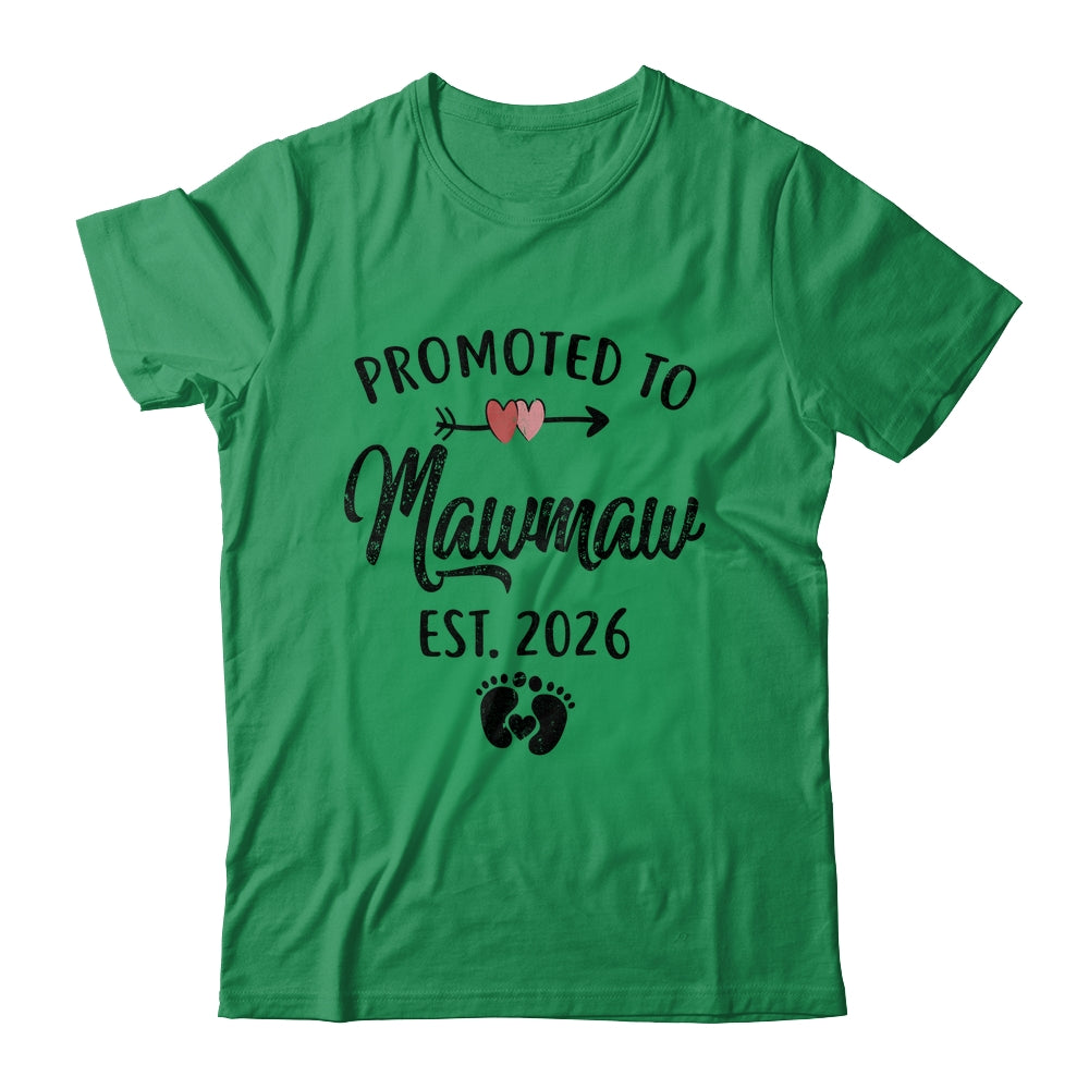 Promoted To Mawmaw Est 2026 First Time Mothers Day Shirt & Hoodie | teecentury