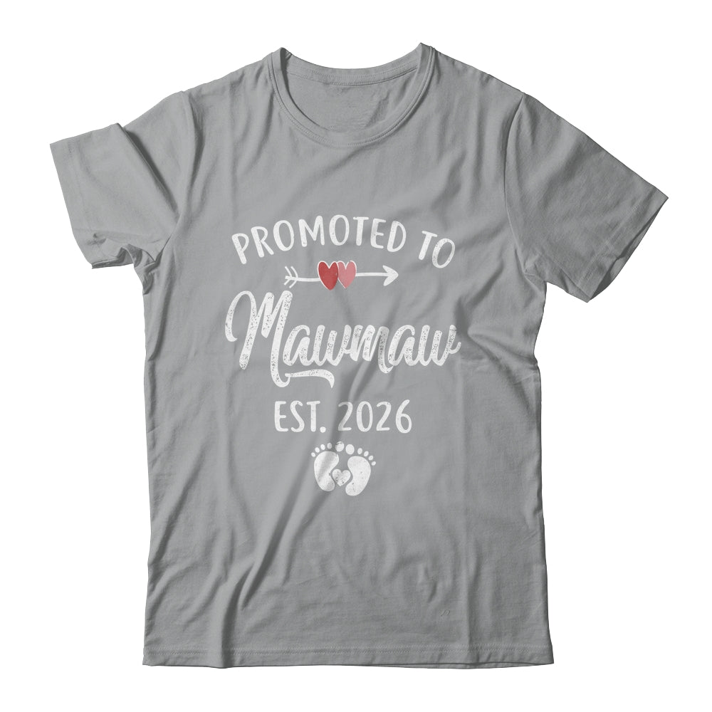 Promoted To Mawmaw Est 2026 Funny First Time Mothers Day Shirt & Hoodie | teecentury