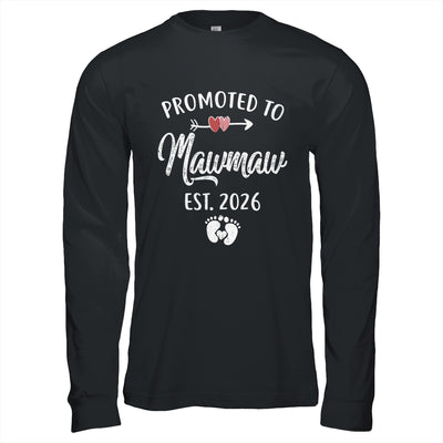 Promoted To Mawmaw Est 2026 Funny First Time Mothers Day Shirt & Hoodie | teecentury
