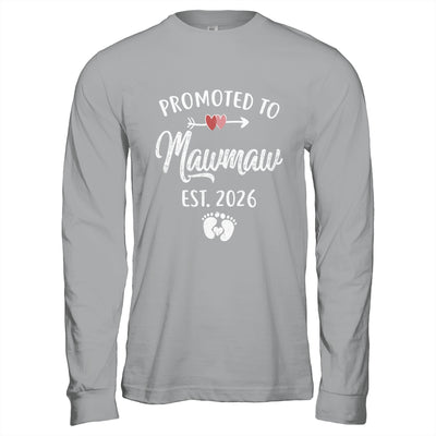 Promoted To Mawmaw Est 2026 Funny First Time Mothers Day Shirt & Hoodie | teecentury