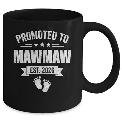 Promoted To Mawmaw Est 2026 Mothers Day First Time New Mug | teecentury