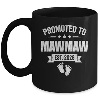 Promoted To Mawmaw Est 2026 Mothers Day First Time New Mug | teecentury