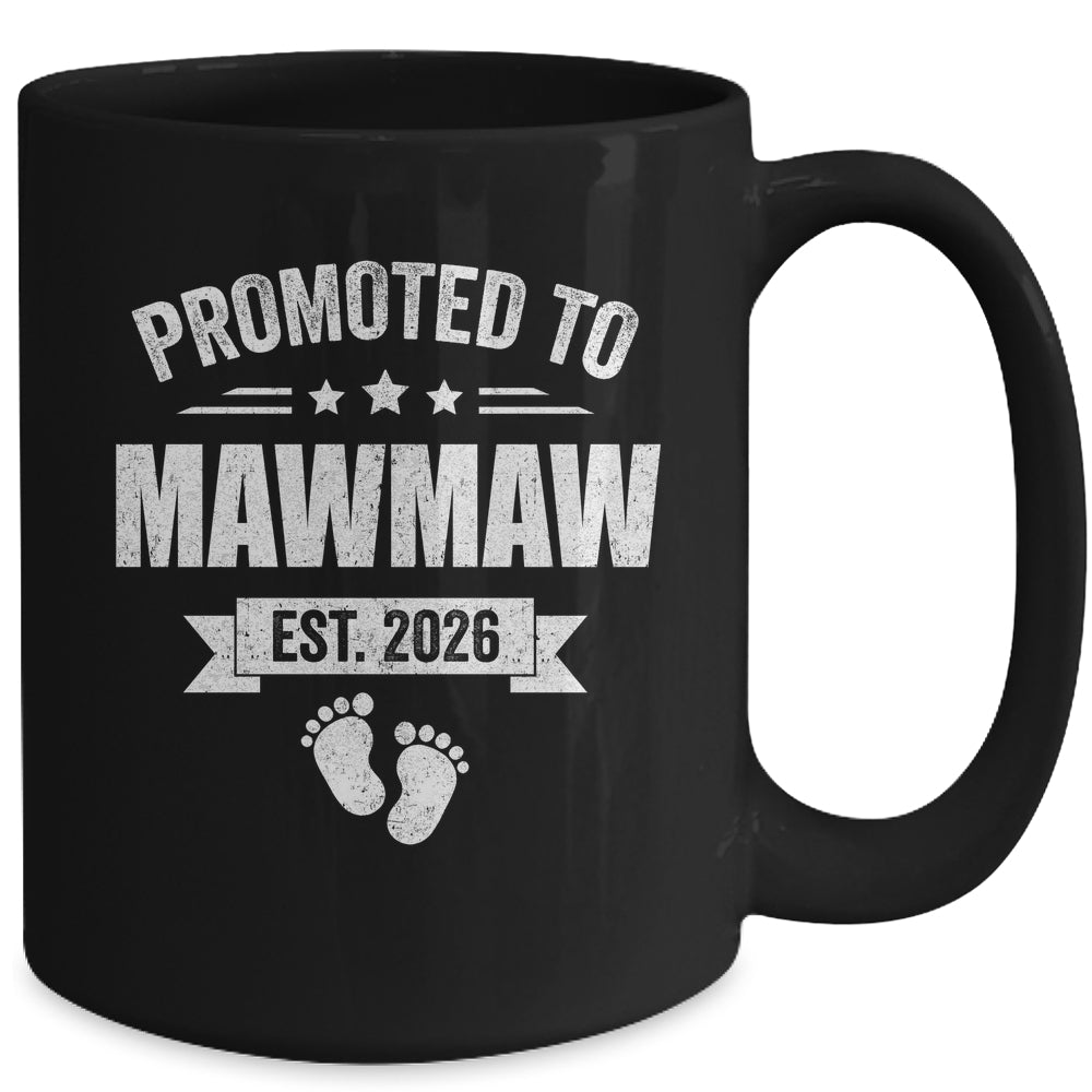 Promoted To Mawmaw Est 2026 Mothers Day First Time New Mug | teecentury