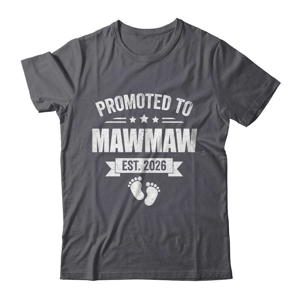 Promoted To Mawmaw Est 2026 Mothers Day First Time New Shirt & Hoodie | teecentury