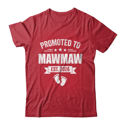 Promoted To Mawmaw Est 2026 Mothers Day First Time New Shirt & Hoodie | teecentury