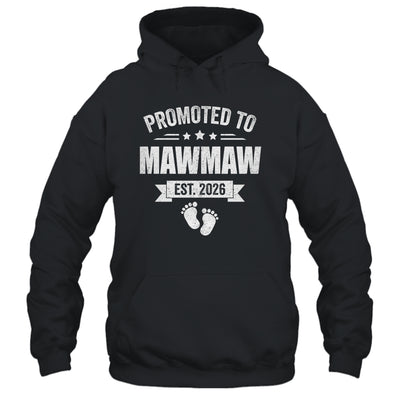 Promoted To Mawmaw Est 2026 Mothers Day First Time New Shirt & Hoodie | teecentury