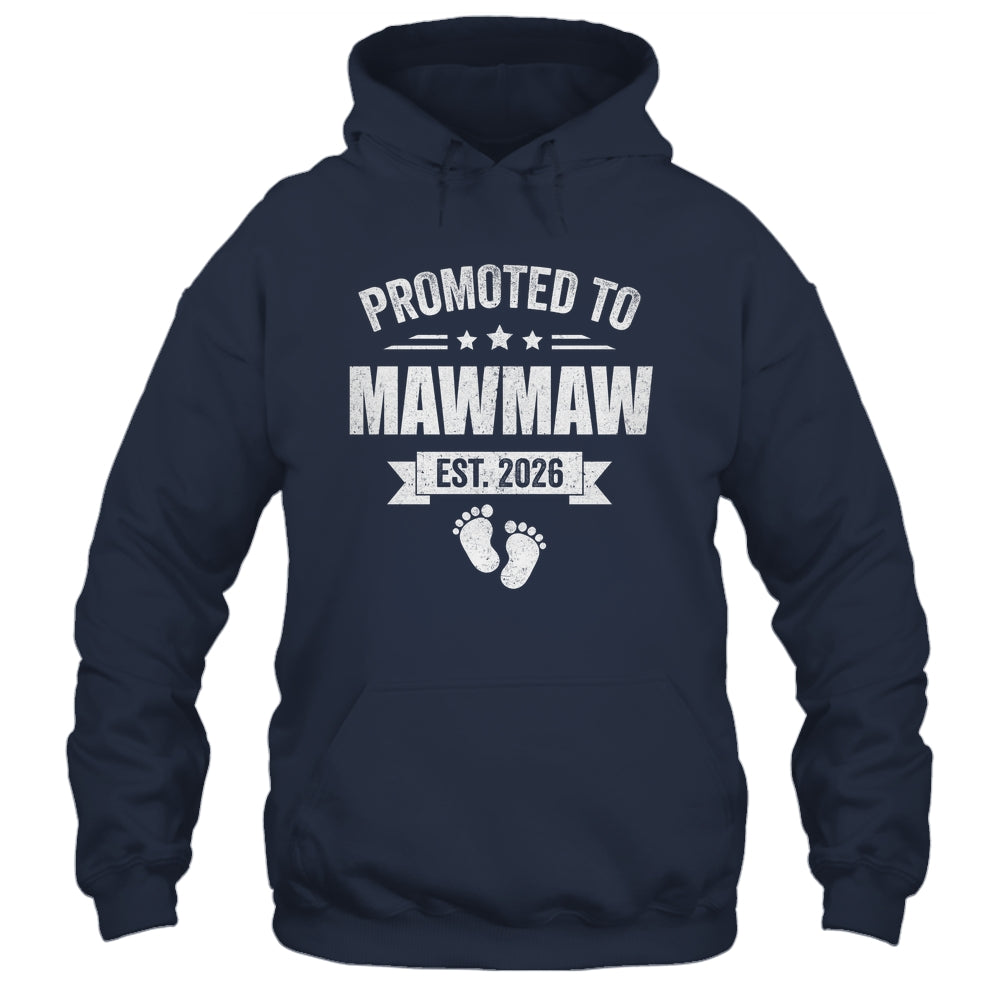 Promoted To Mawmaw Est 2026 Mothers Day First Time New Shirt & Hoodie | teecentury