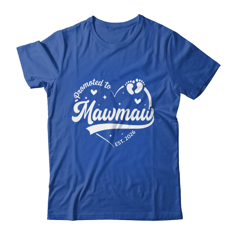 Promoted To Mawmaw Est 2026 Soon To Be New Grandmom Heart Shirt & Tank Top | teecentury