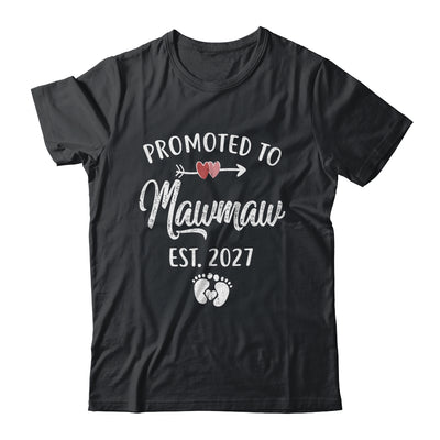 Promoted To Mawmaw Est 2027 Funny First Time Mothers Day Shirt & Hoodie | teecentury