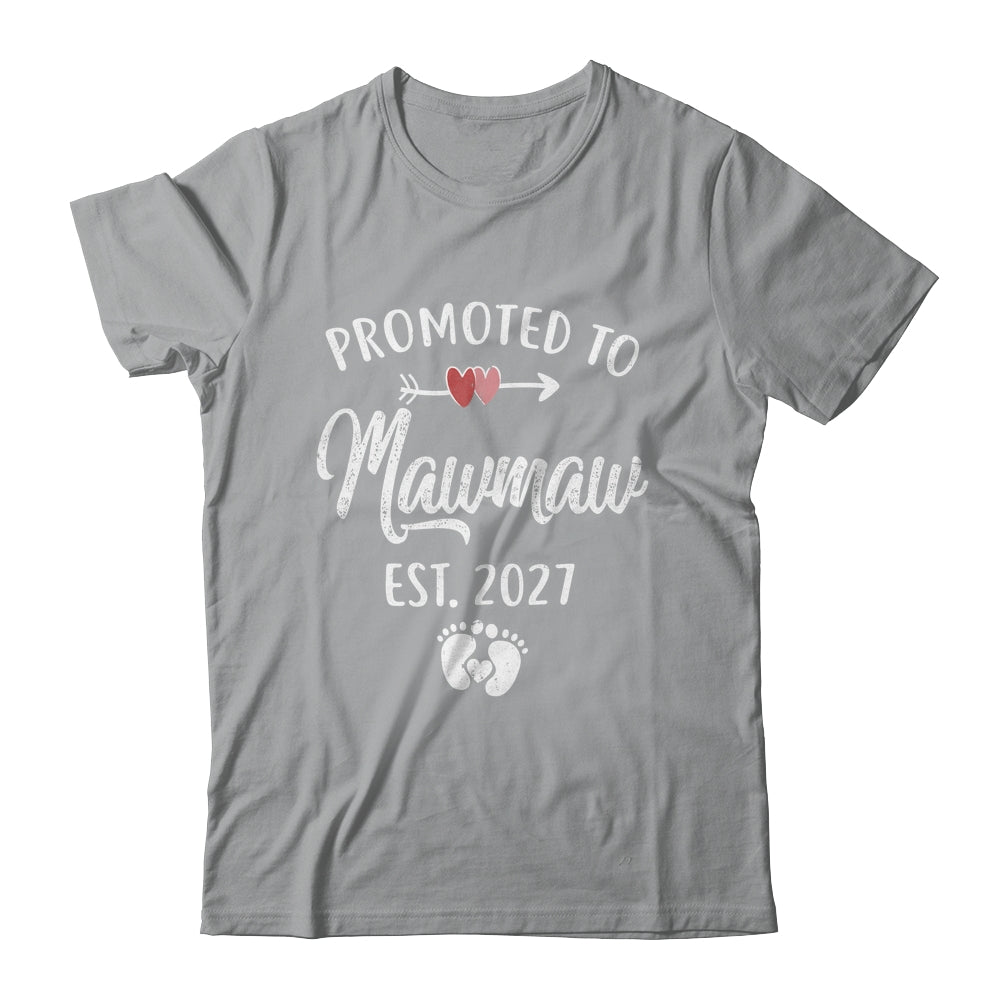 Promoted To Mawmaw Est 2027 Funny First Time Mothers Day Shirt & Hoodie | teecentury