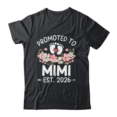 Promoted To Mimi 2026 First Time Floral New Mimi Shirt & Hoodie | teecentury