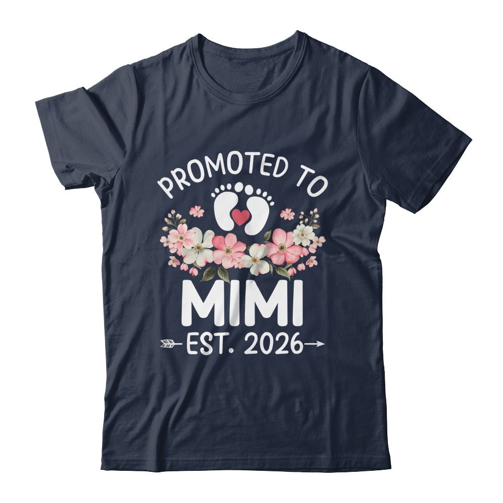 Promoted To Mimi 2026 First Time Floral New Mimi Shirt & Hoodie | teecentury