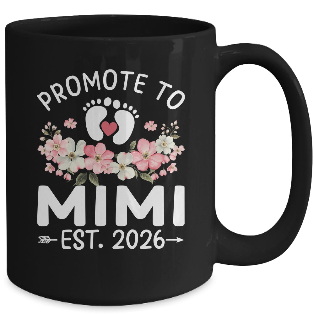 Promoted To Mimi 2026 First Time Floral New Mimi Mug | teecentury
