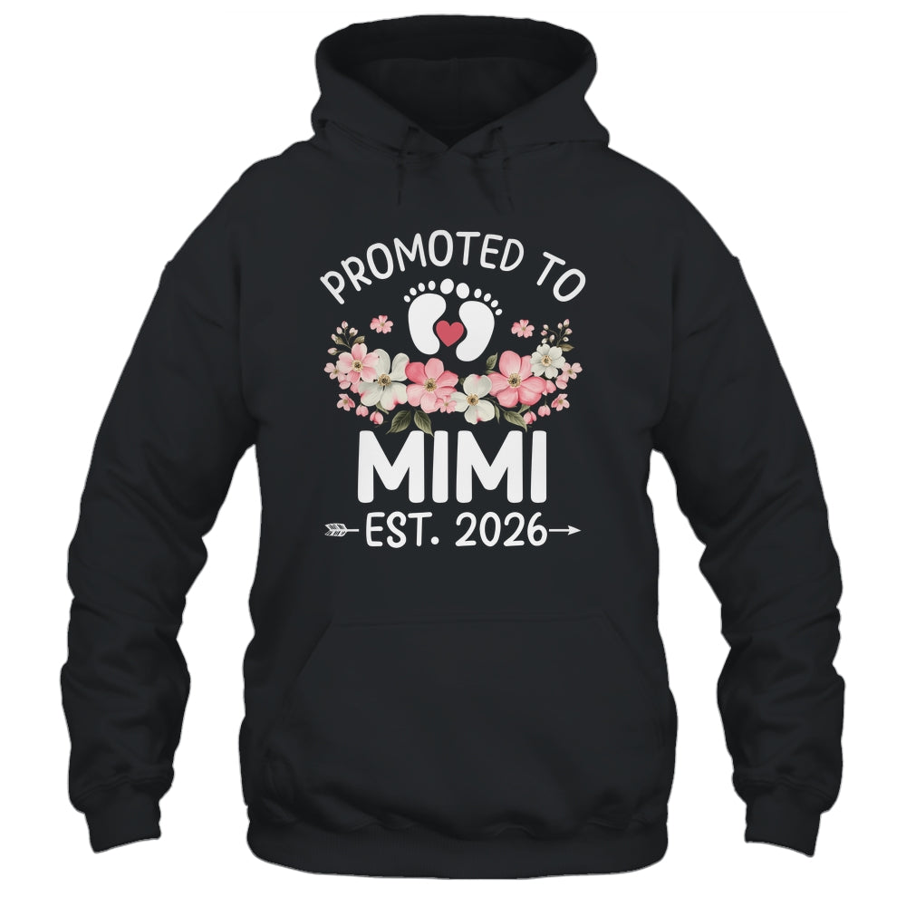 Promoted To Mimi 2026 First Time Floral New Mimi Shirt & Hoodie | teecentury
