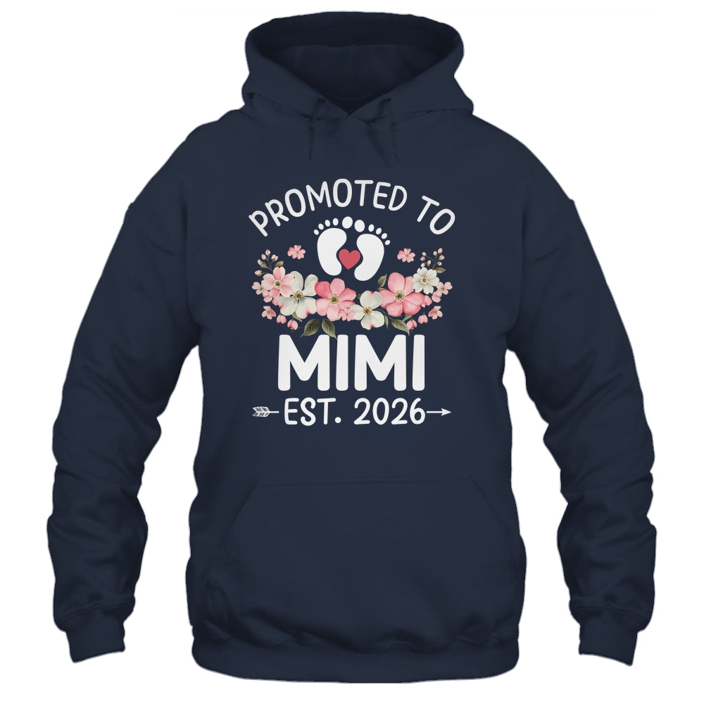 Promoted To Mimi 2026 First Time Floral New Mimi Shirt & Hoodie | teecentury