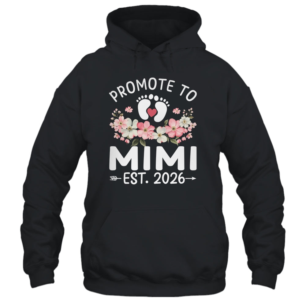 Promoted To Mimi 2026 First Time Floral New Mimi Shirt & Hoodie | teecentury