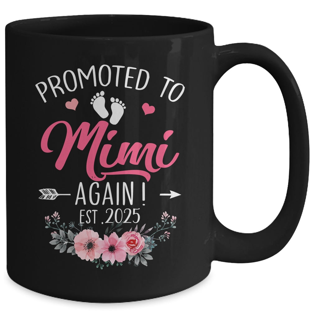 Promoted To Mimi Again Est 2025 Mothers Day Mug | teecentury