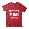 Promoted To Mimi Est 2024 Mothers Day First Time New Mimi Shirt & Tank Top | teecentury