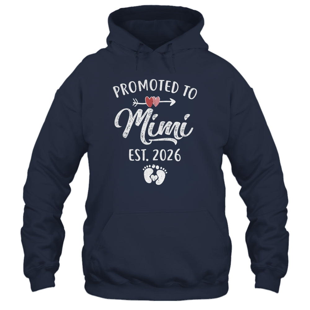 Promoted To Mimi Est 2026 Funny First Time Mothers Day Shirt & Hoodie | teecentury