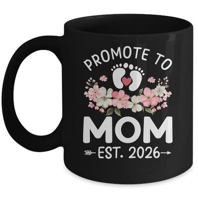 Promoted To Mom 2026 First Time Floral New Mommy Mug | teecentury