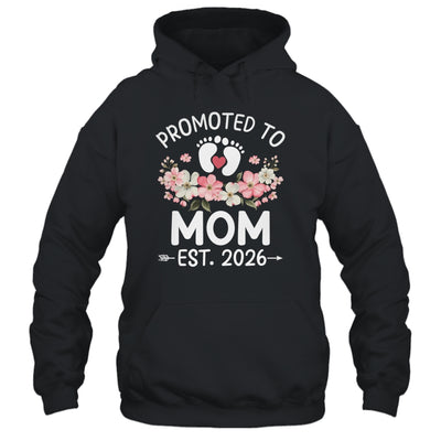 Promoted To Mom 2026 First Time Floral New Mommy Shirt & Hoodie | teecentury