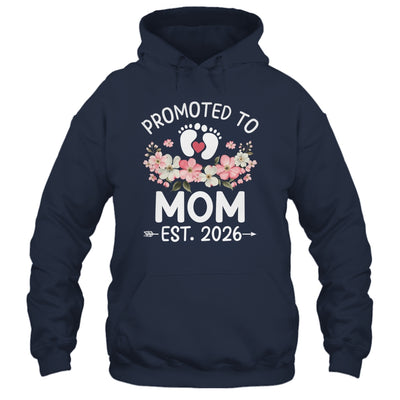 Promoted To Mom 2026 First Time Floral New Mommy Shirt & Hoodie | teecentury