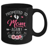 Promoted To Mom Again Est 2025 Mothers Day Mug | teecentury