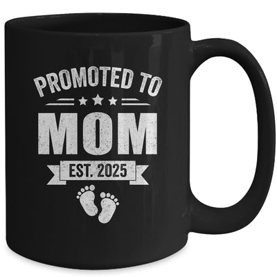 Promoted To Mom Est 2025 Mothers Day First Time New Mommy Mug | teecentury