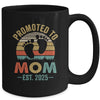 Promoted To Mom Est 2025 Mothers Day Vintage Mug | teecentury
