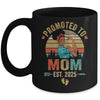 Promoted To Mom Est 2025 Vintage First Time Mom Mug | teecentury