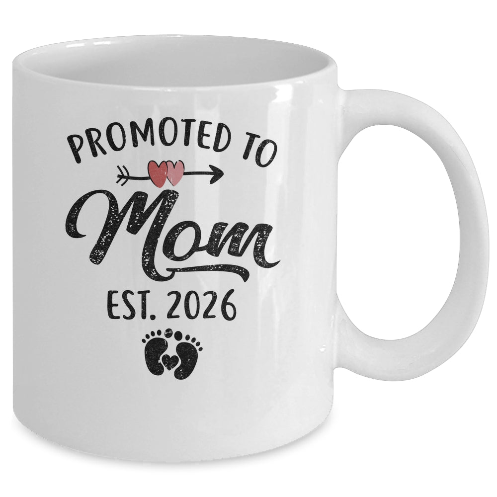 Promoted To Mom Est 2026 First Time Mothers Day Mug | teecentury