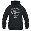 Promoted To Mom Est 2026 Funny First Time Mothers Day Shirt & Hoodie | teecentury