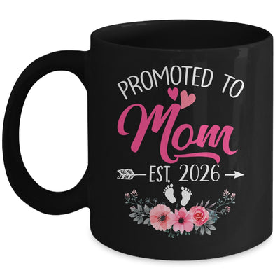 Promoted To Mom Est 2026 Mothers Day First Time Mug | teecentury