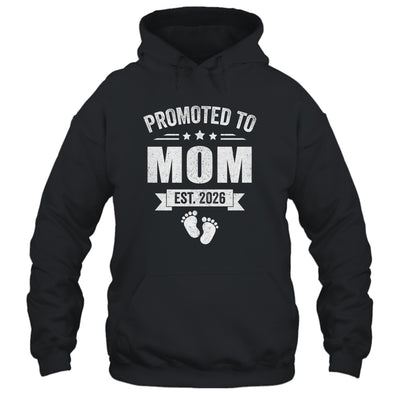 Promoted To Mom Est 2026 Mothers Day First Time New Mommy Shirt & Hoodie | teecentury