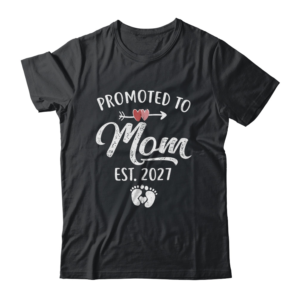 Promoted To Mom Est 2027 Funny First Time Mothers Day Shirt & Hoodie | teecentury